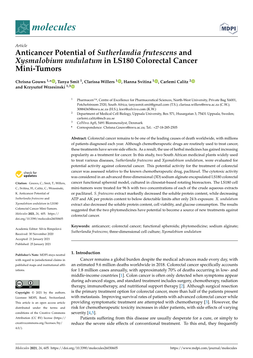 Anticancer Potential of Sutherlandia Frutescens and Xysmalobium Undulatum in LS180 Colorectal Cancer Mini-Tumors