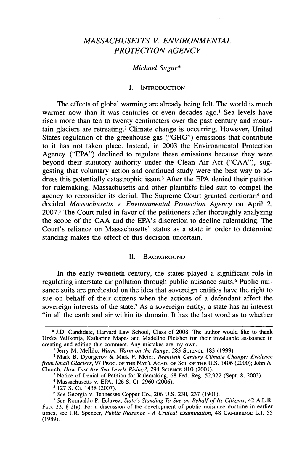 MASSACHUSETTS V. ENVIRONMENTAL PROTECTION AGENCY Michael Sugar* Warmer Now Than It Was Centuries Or Even Decades Ago.' Sea Level