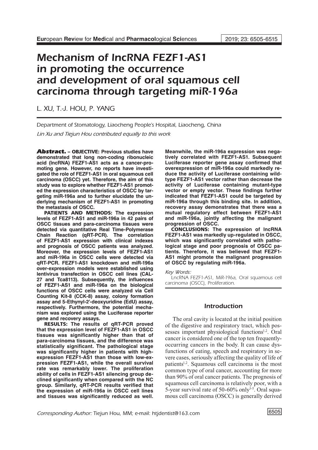 Mechanism of Lncrna FEZF1-AS1 in Promoting the Occurrence and Development of Oral Squamous Cell Carcinoma Through Targeting Mir-196A