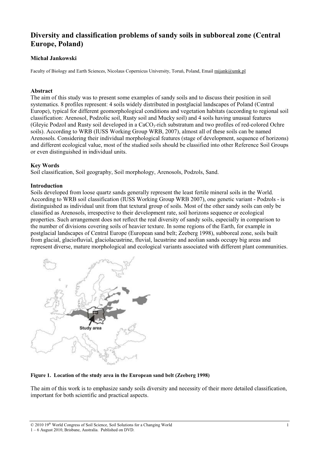 Diversity and Classification Problems of Sandy Soils in Subboreal Zone (Central Europe, Poland)