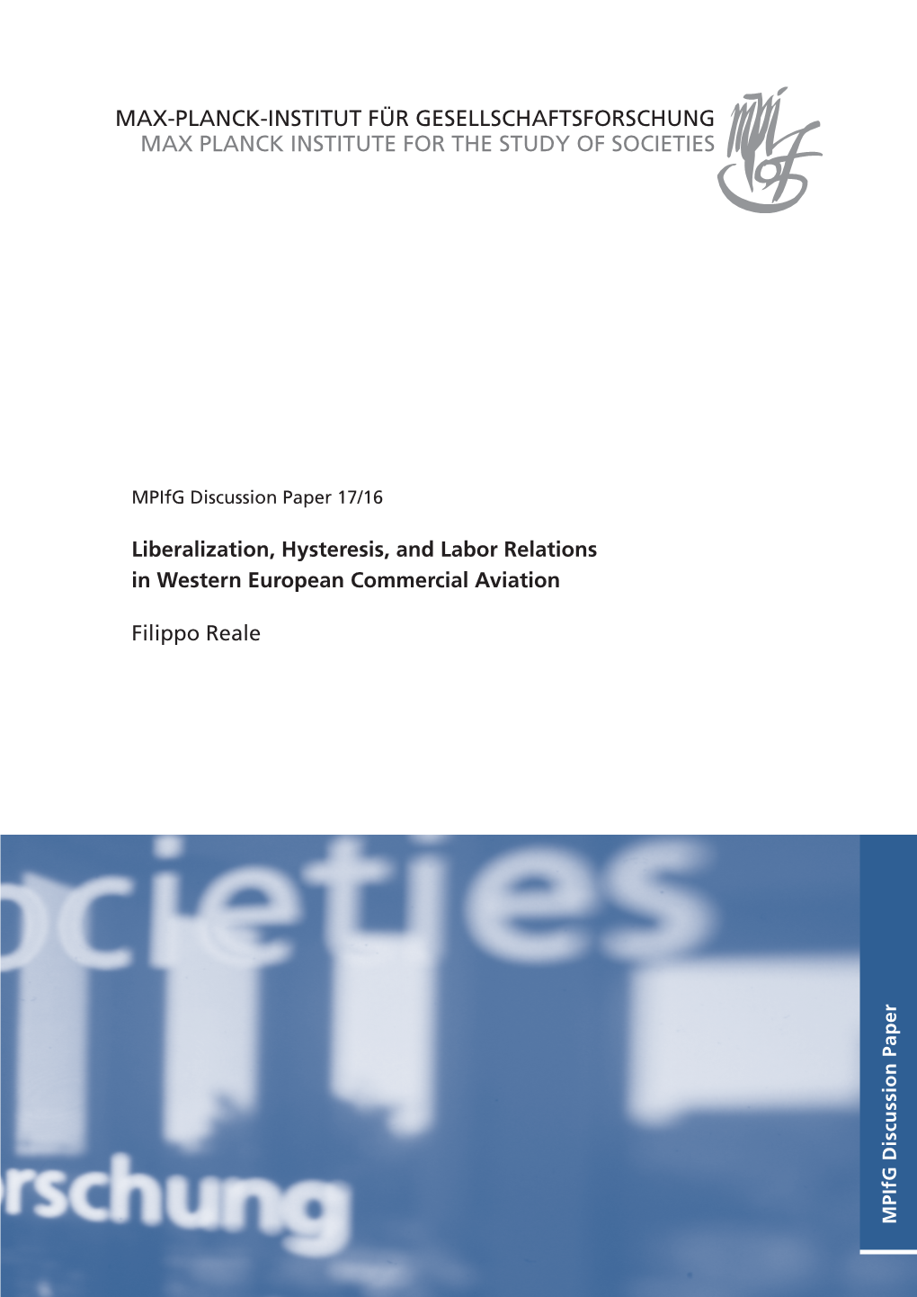 Liberalization, Hysteresis, and Labor Relations in Western European Commercial Aviation