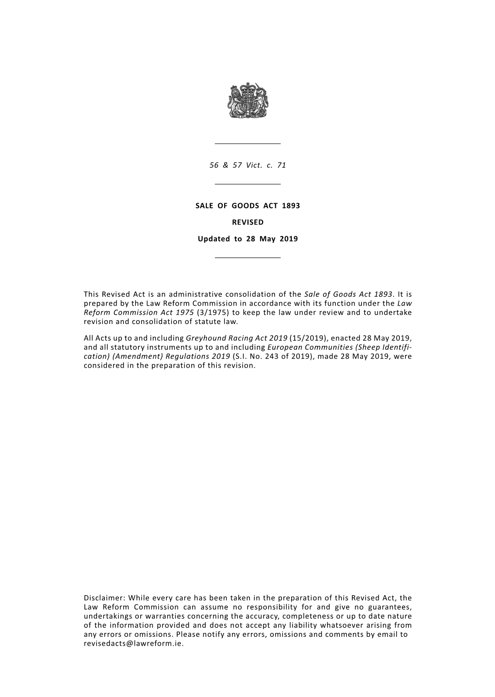 56 & 57 Vict. C. 71 SALE of GOODS ACT 1893 REVISED Updated to 28