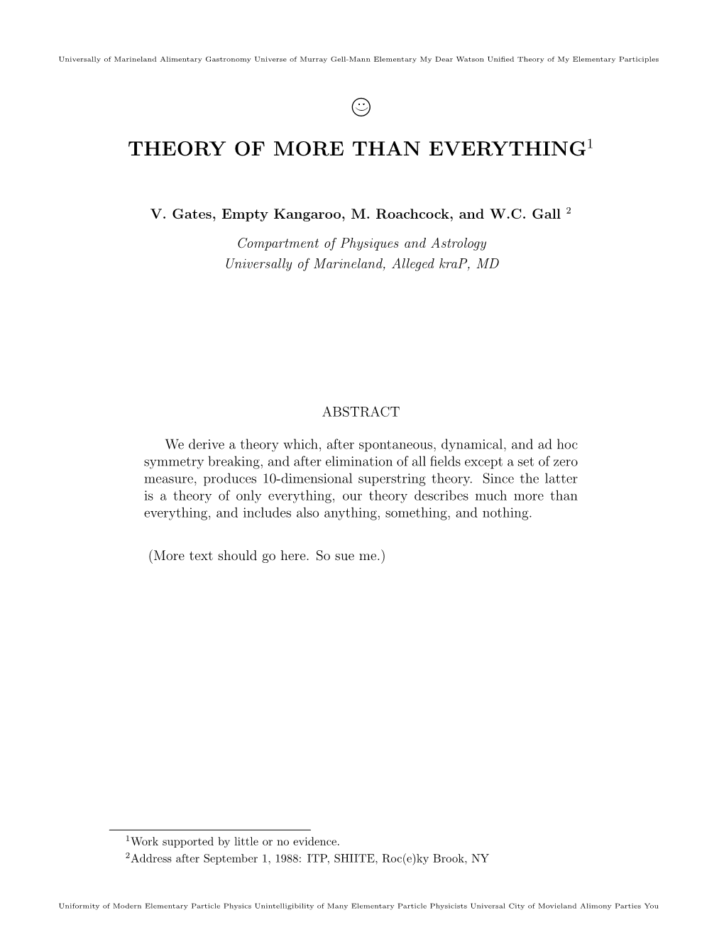 Theory of More Than Everything1