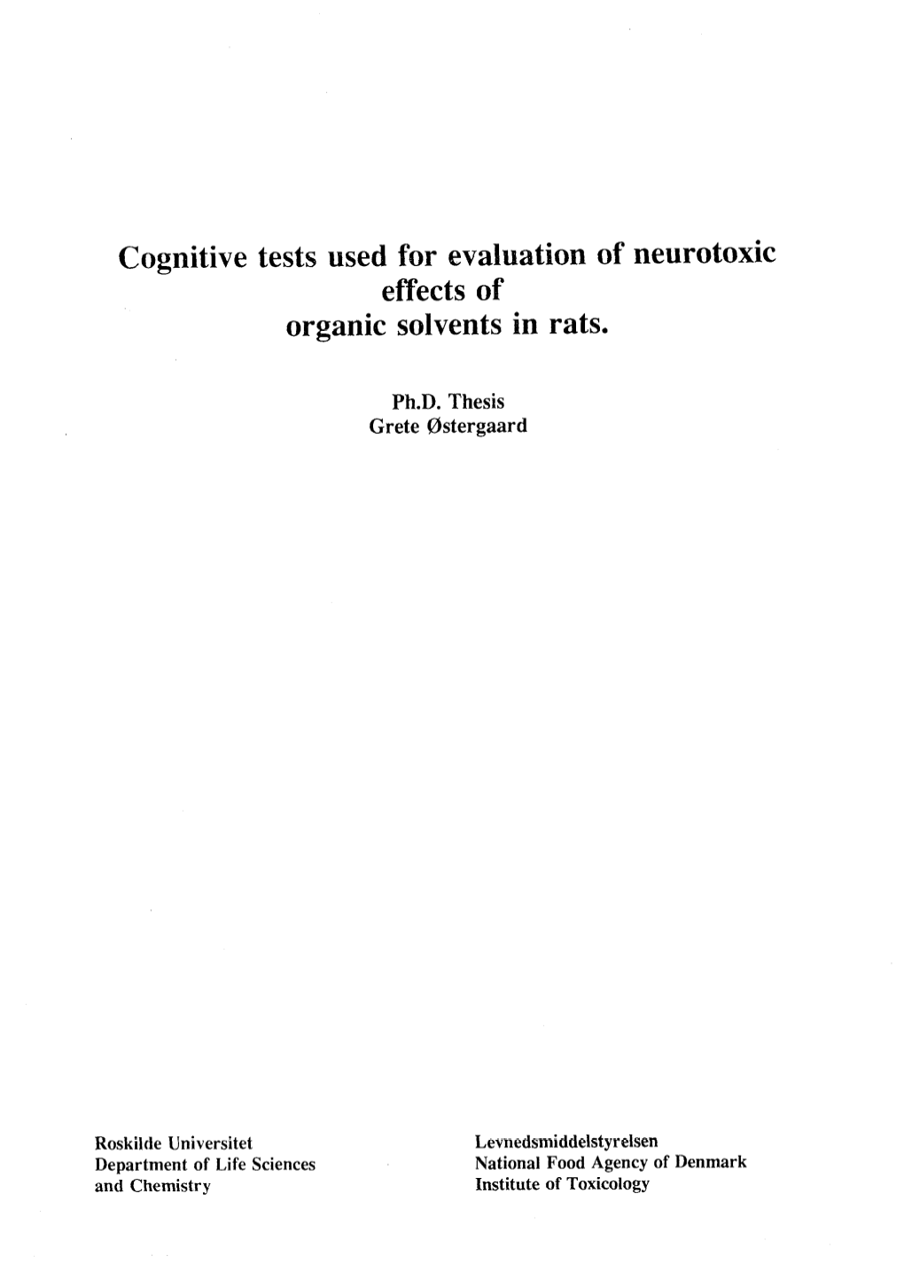 Cognitive Tests Used for Evaluation of Neurotoxic Effects of Organic Solvent in Rats