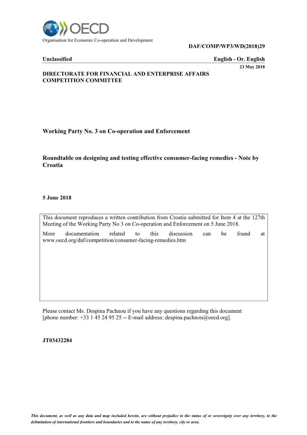 Working Party No. 3 on Co-Operation and Enforcement Roundtable on Designing and Testing Effective Consumer-Facing Remedies