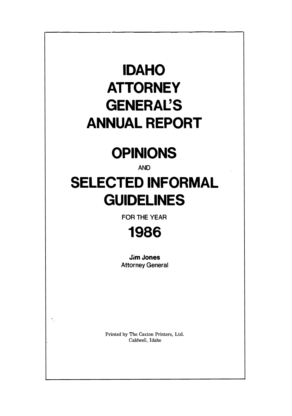 Annual Report of the Attorney General 1986