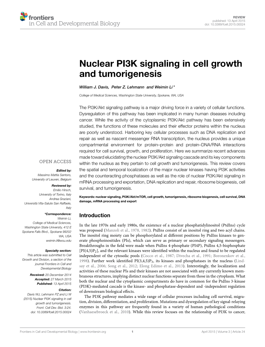 Nuclear PI3K Signaling in Cell Growth and Tumorigenesis