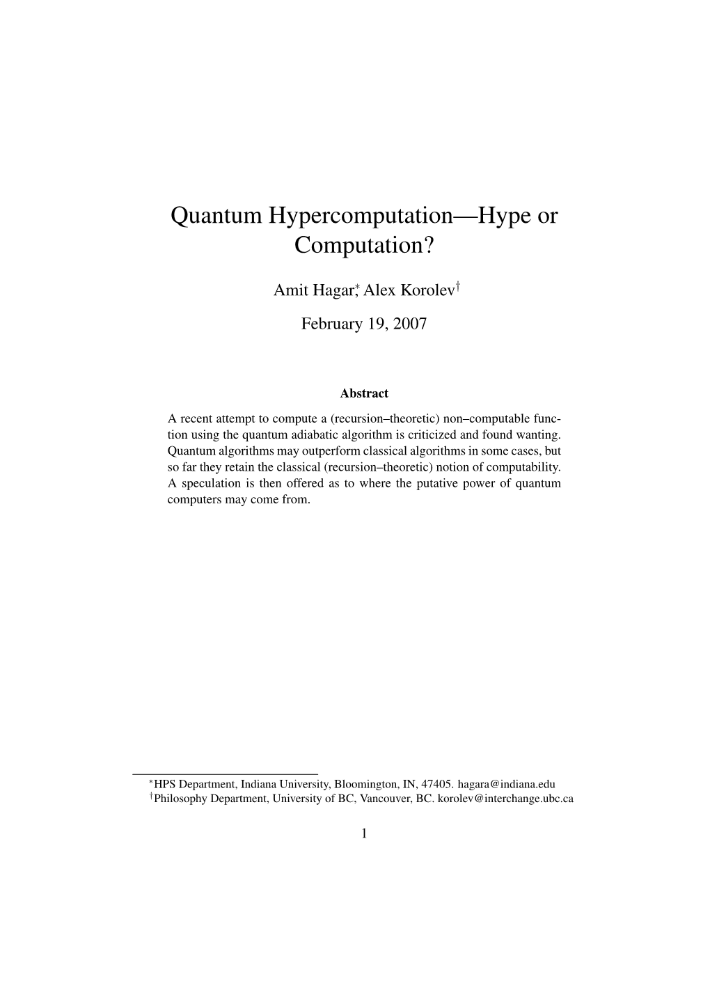 Quantum Hypercomputation—Hype Or Computation?