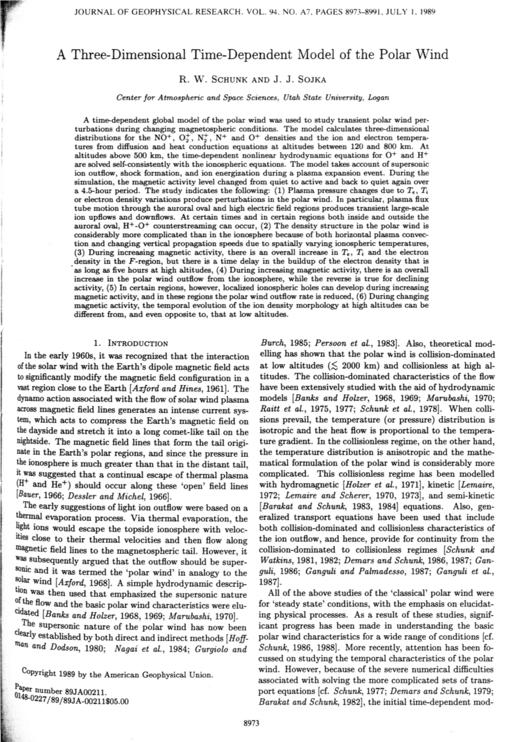 A Three-Dimensional Time-Dependent Model of the Polar Wind