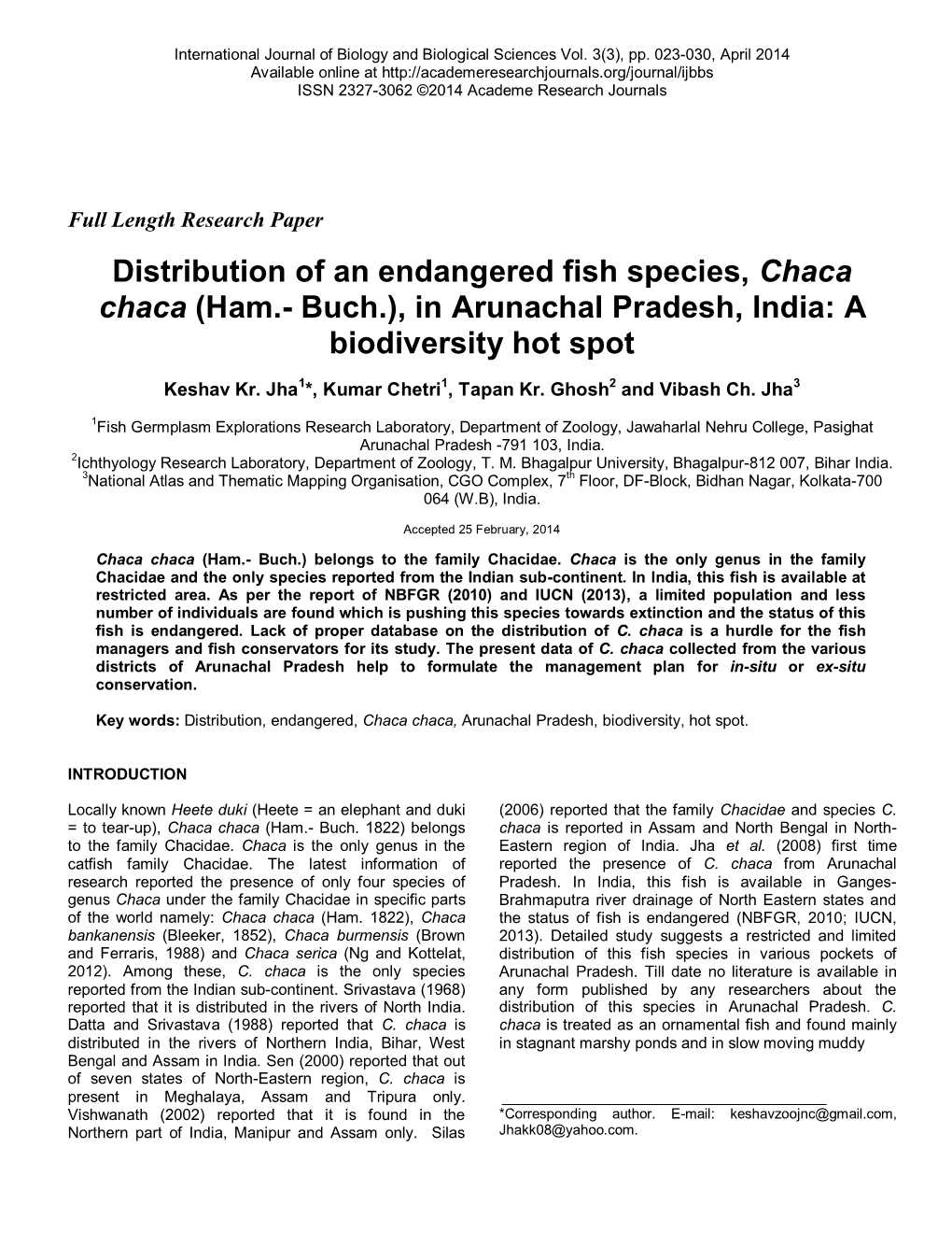 Distribution of an Endangered Fish Species, Chaca Chaca (Ham.- Buch.), in Arunachal Pradesh, India: a Biodiversity Hot Spot