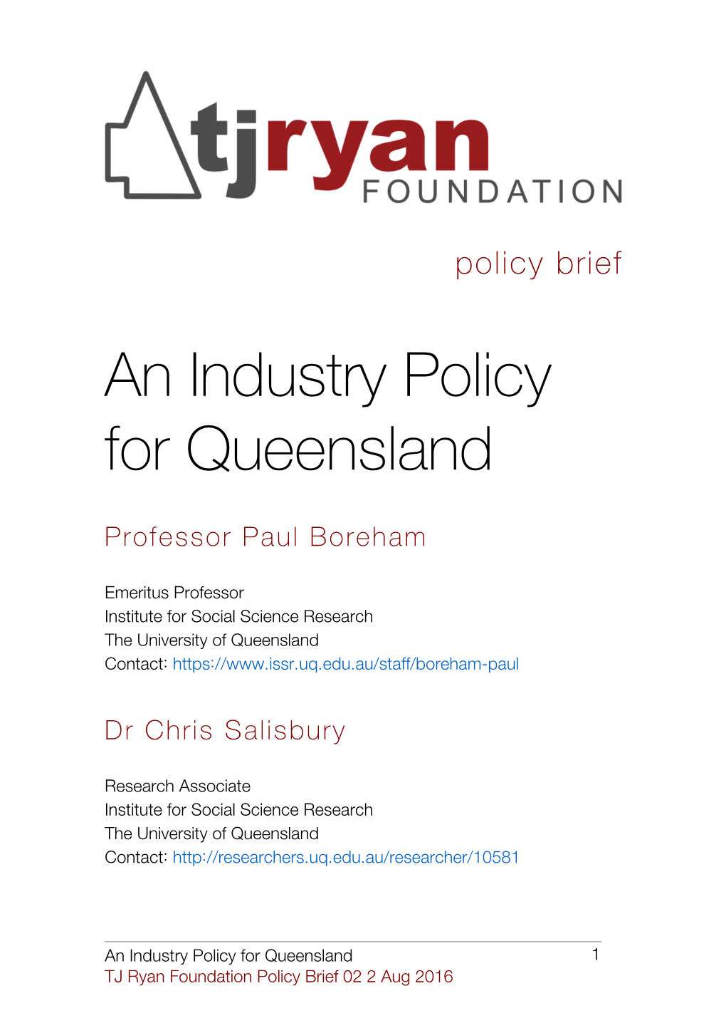 An Industry Policy for Queensland Boreham & Salisbury TJ Ryan