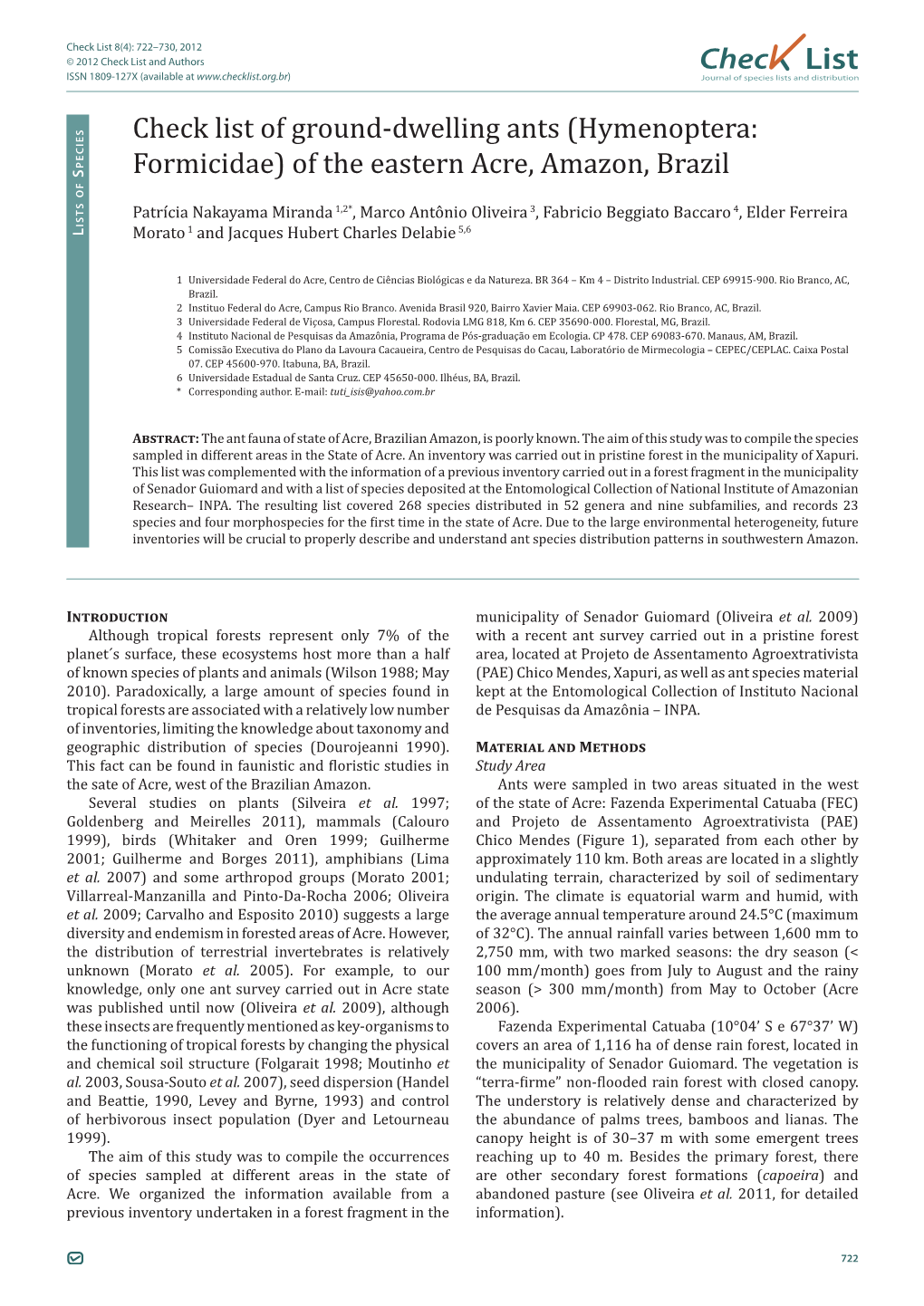 Check List 8(4): 722–730, 2012 © 2012 Check List and Authors Chec List ISSN 1809-127X (Available at Journal of Species Lists and Distribution