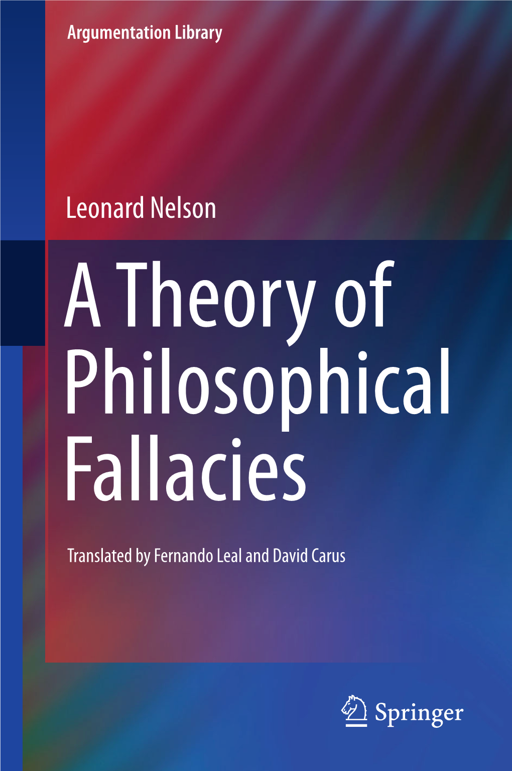 Leonard Nelson a Theory of Philosophical Fallacies