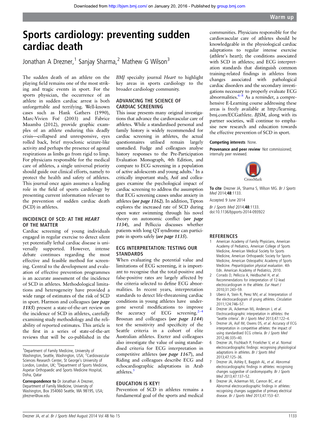 Sports Cardiology: Preventing Sudden Cardiac Death