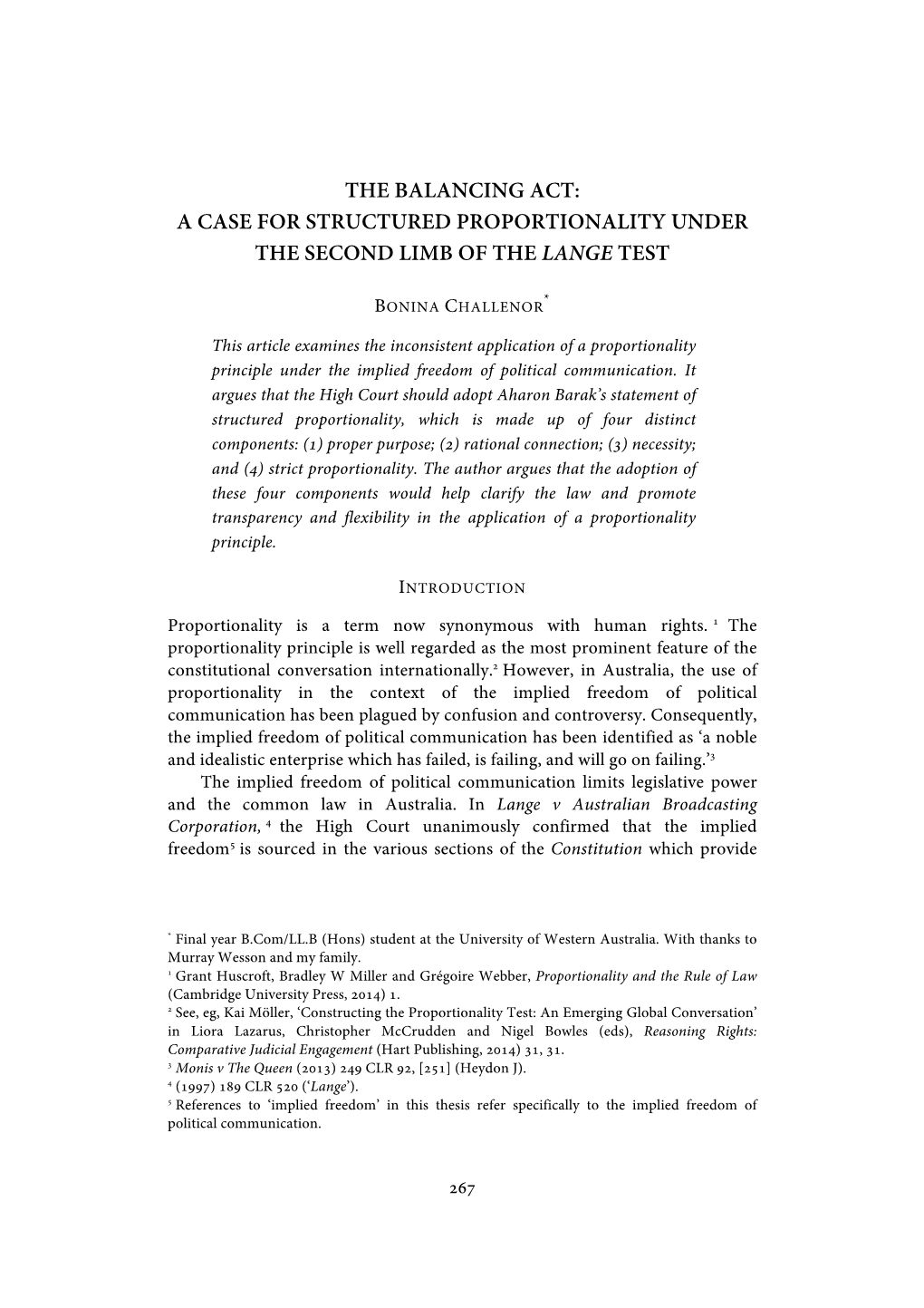 A Case for Structured Proportionality Under the Second Limb of the Lange Test