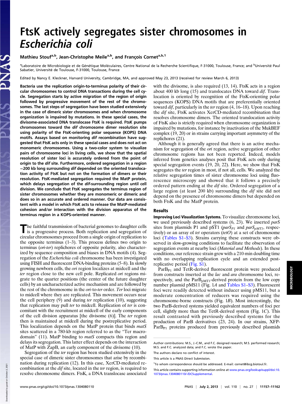 Ftsk Actively Segregates Sister Chromosomes in Escherichia Coli