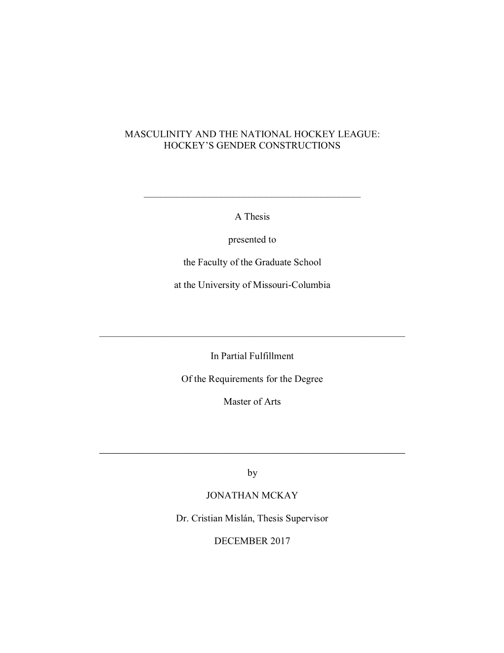 Masculinity and the National Hockey League: Hockey’S Gender Constructions