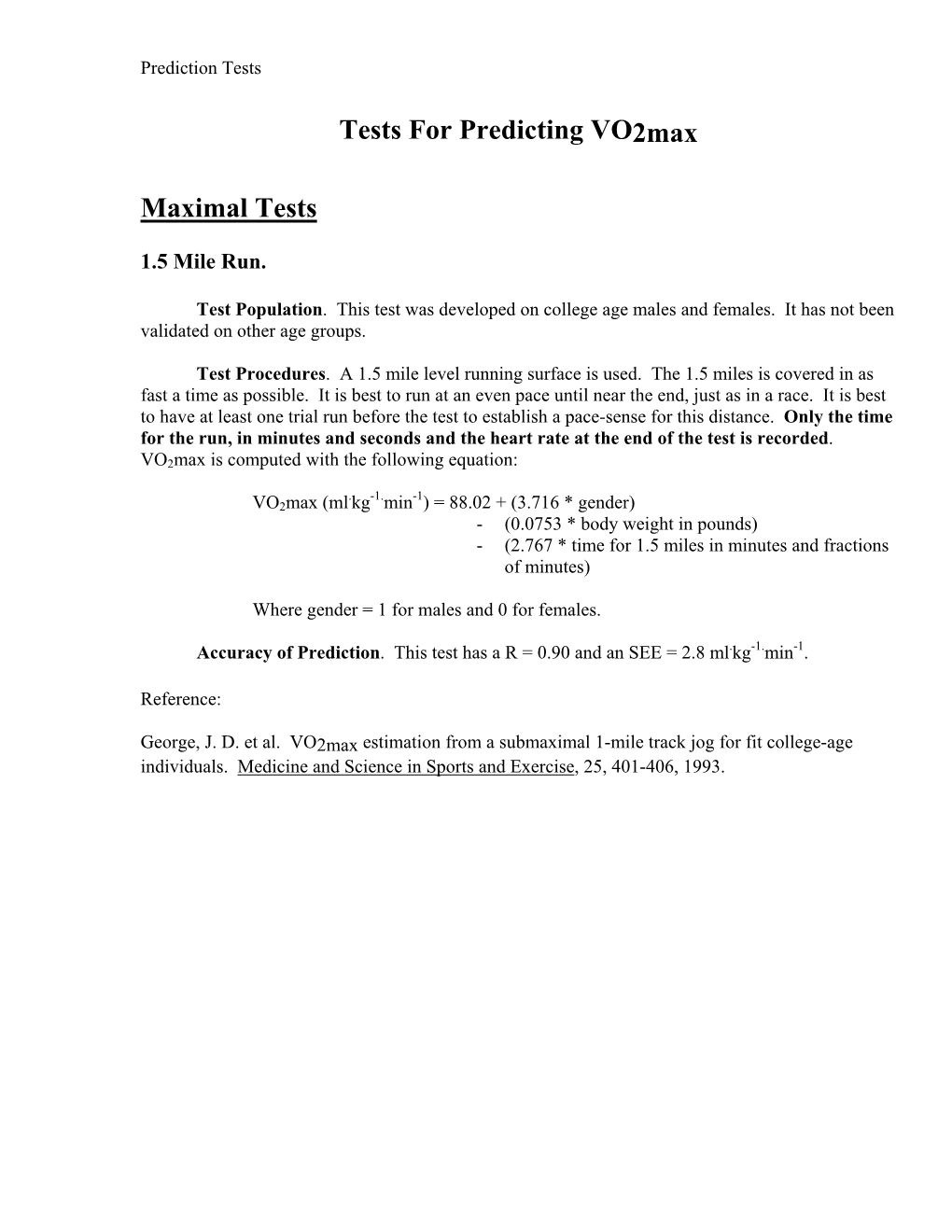 Fitness Tests to Predict Vo2max