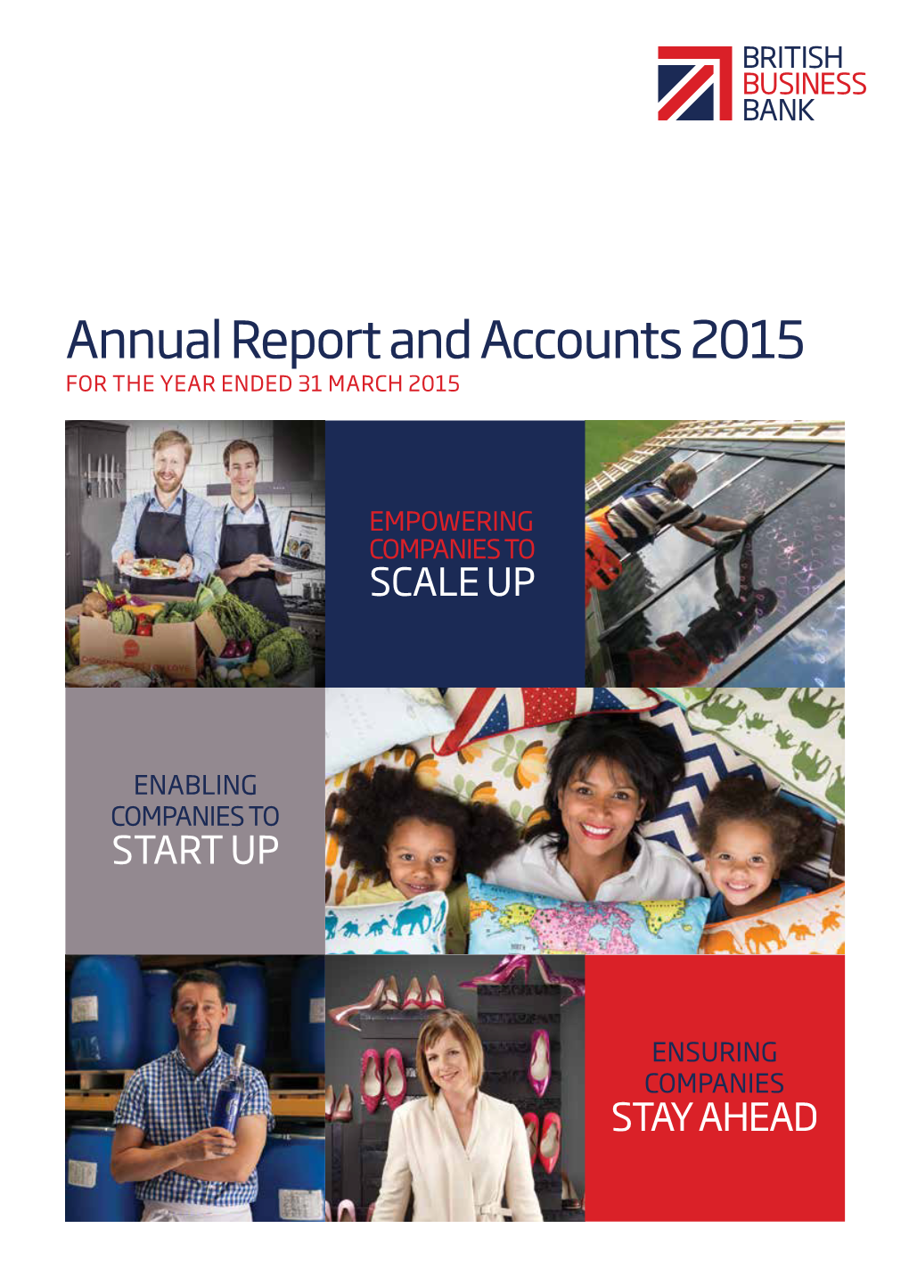 Annual Report and Accounts 2015 for the YEAR ENDED 31 MARCH 2015