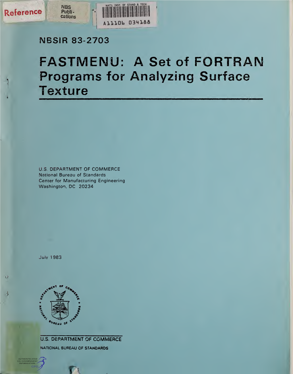 A Set of Fortran Programs for Analyzing Surface Texture