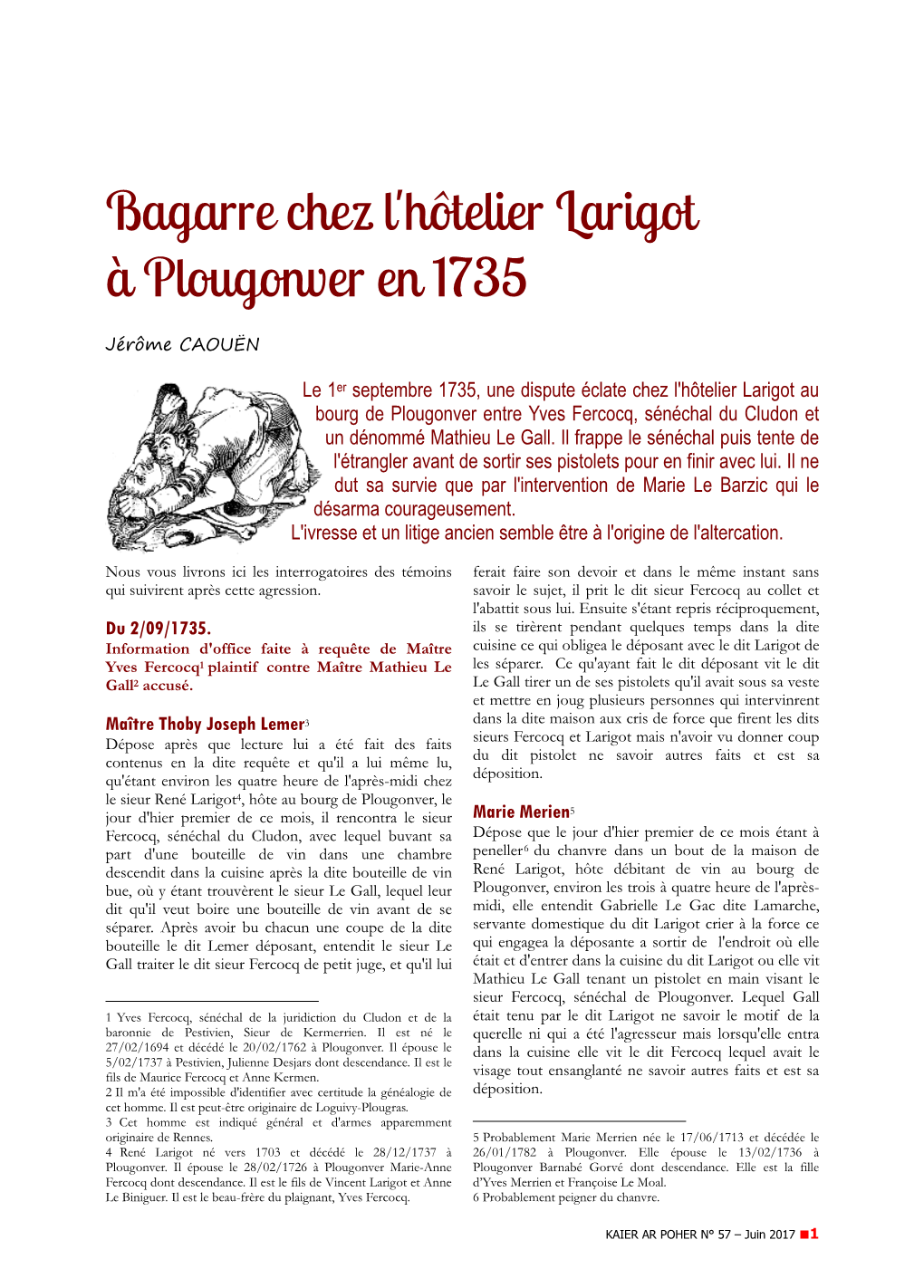 Bagarre Chez L'hôtelier Larigot À Plougonver En 1735