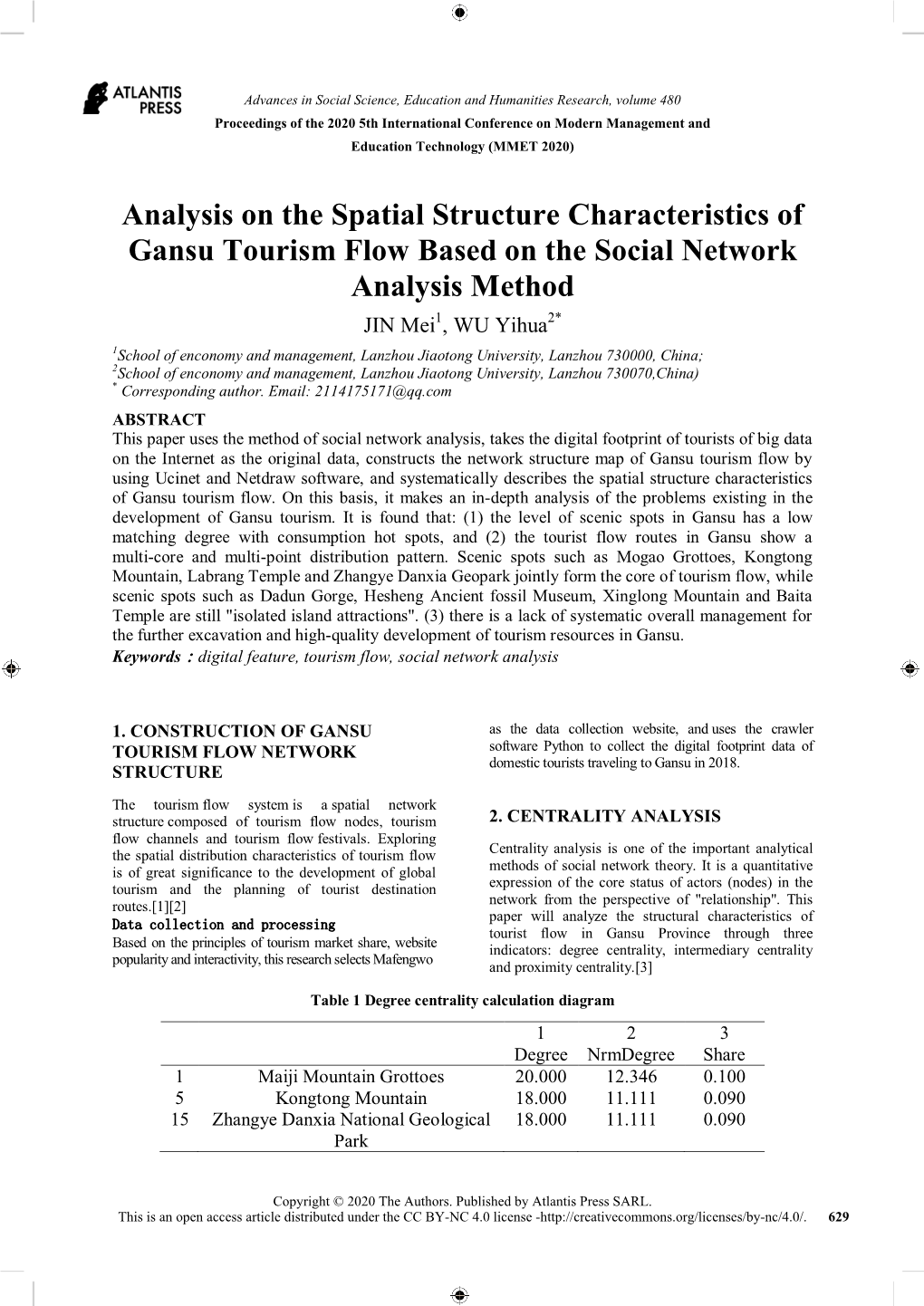 Analysis on the Spatial Structure Characteristics of Gansu Tourism