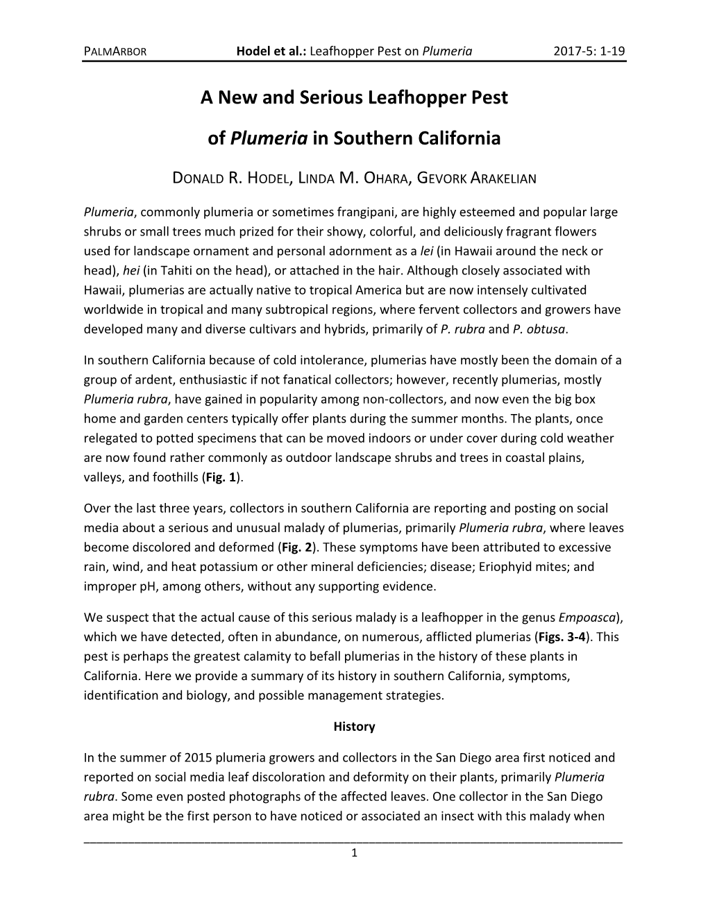 A New and Serious Leafhopper Pest of Plumeria in Southern California