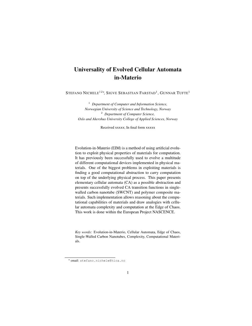 Universality of Evolved Cellular Automata In-Materio