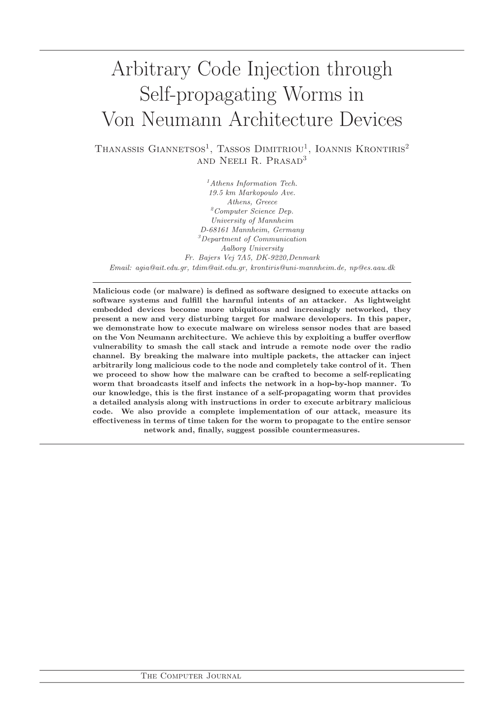 Arbitrary Code Injection Through Self-Propagating Worms in Von Neumann Architecture Devices