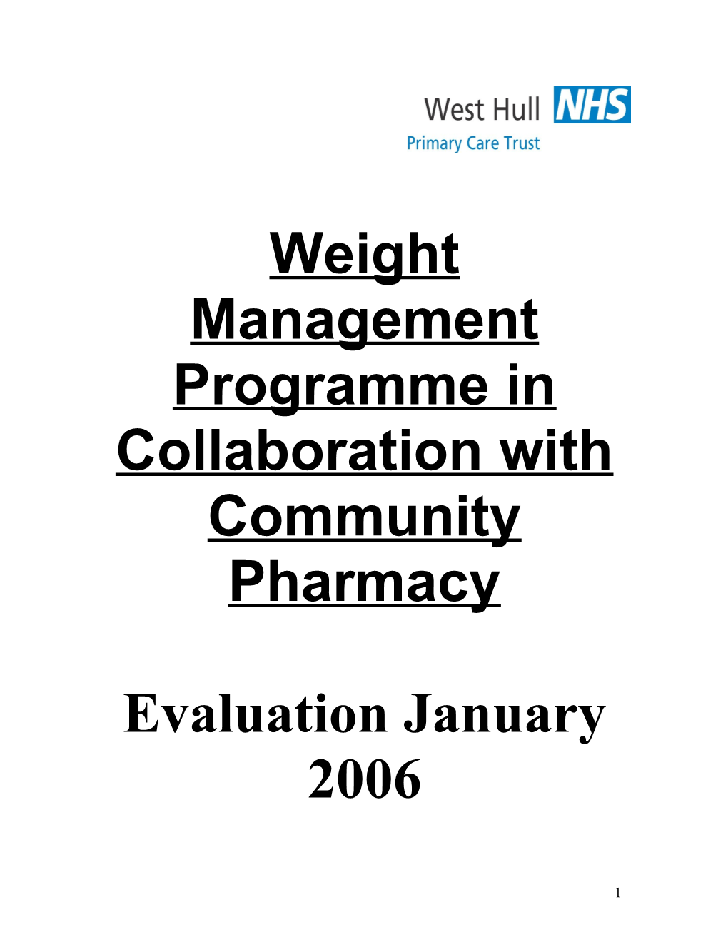 Weight Management Programme in Collaboration with Community Pharmacy