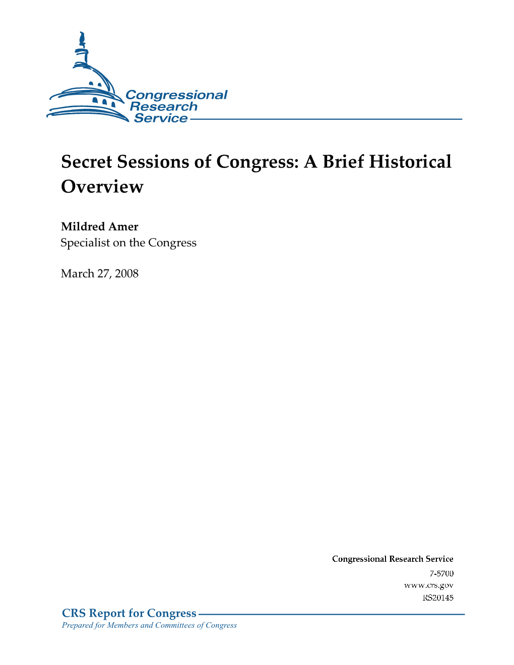 Secret Sessions of Congress: a Brief Historical Overview