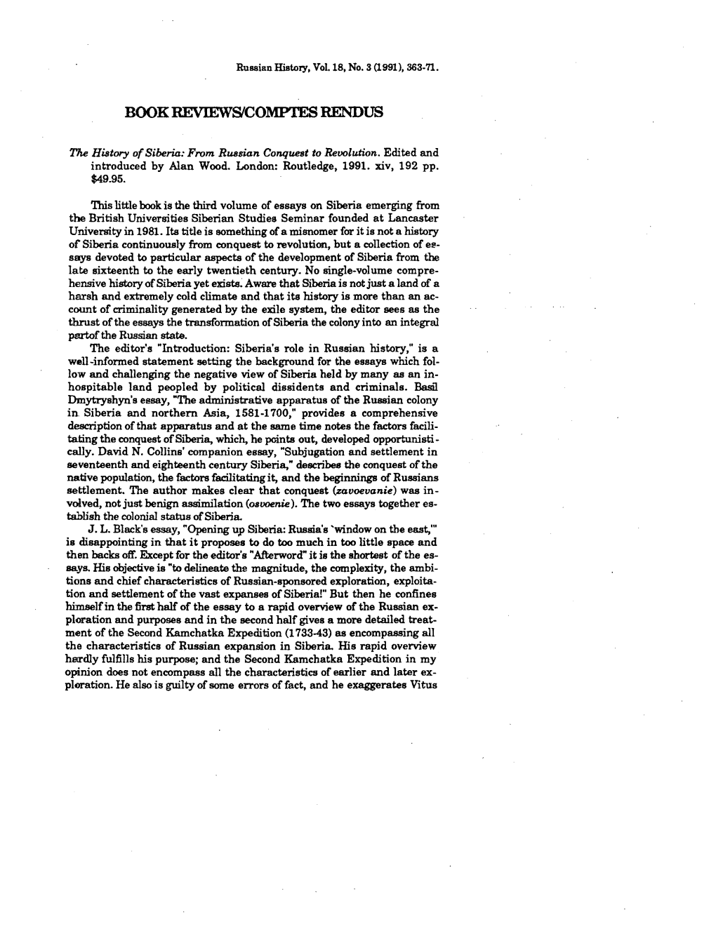 BOOK REVIEWS/COMPTES RENDUS the History of Siberia: from Russian Conquest to Revolution. Edited and Introduced by Alan Wood