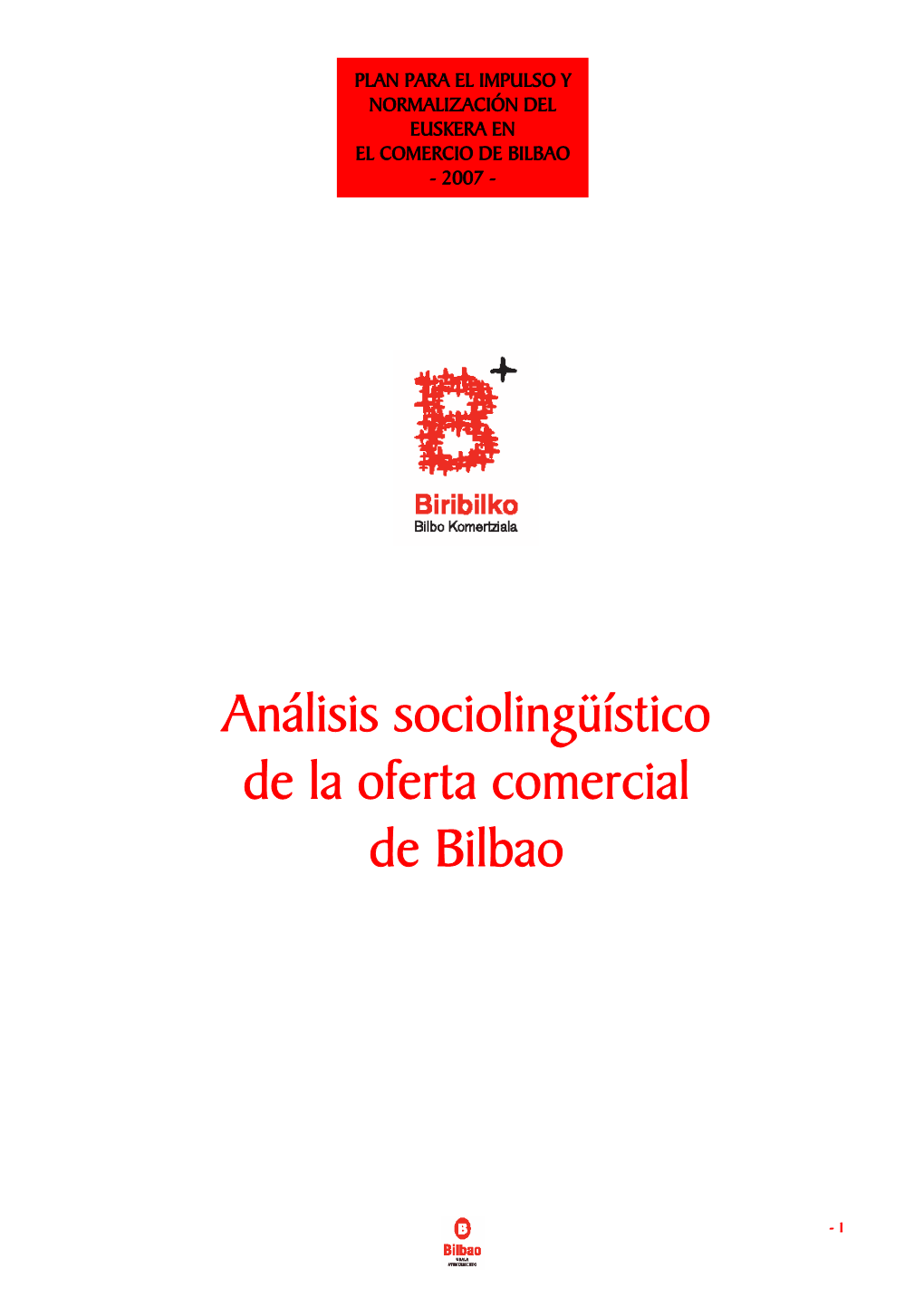 Análisis Sociolingüístico De La Oferta Comercial De Bilbao