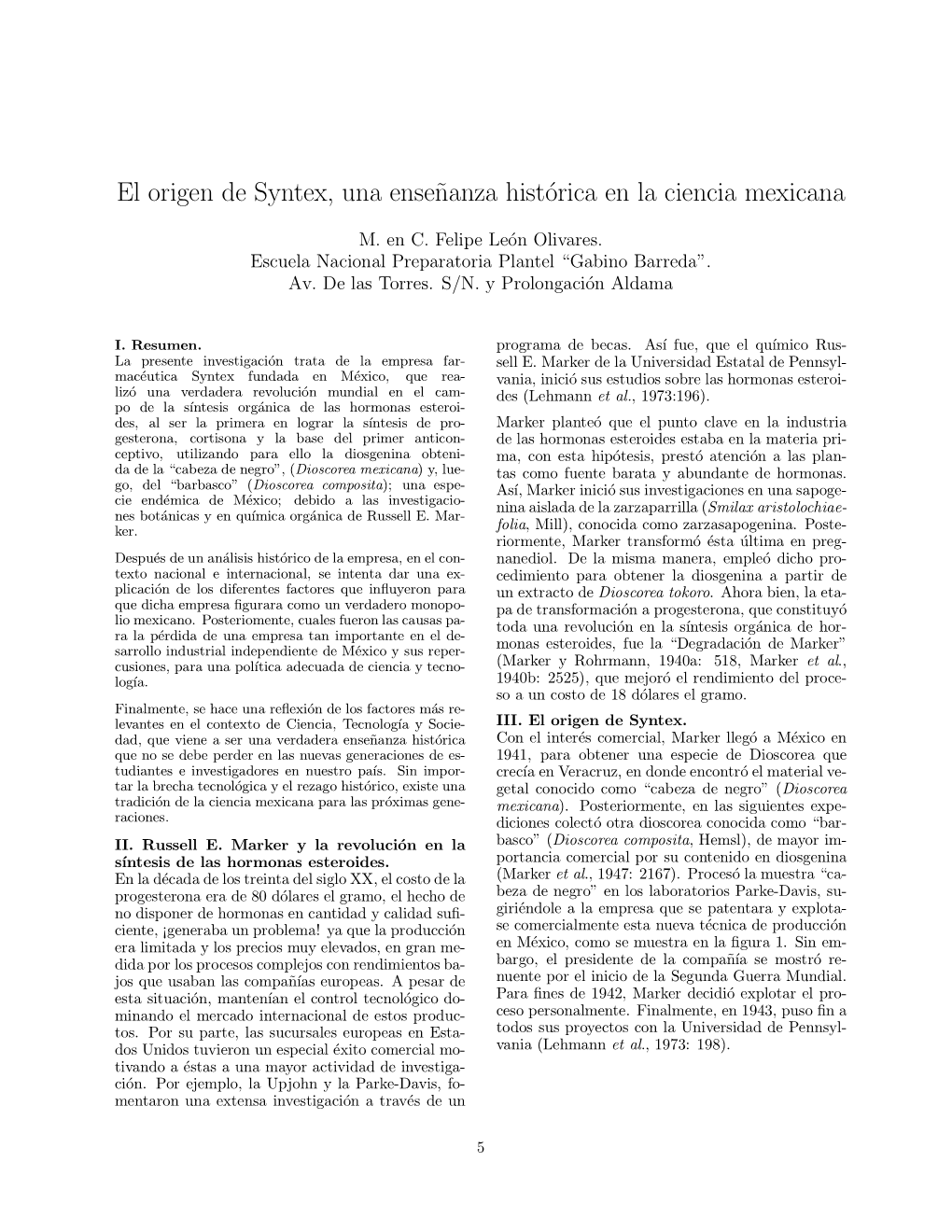 El Origen De Syntex, Una Enseñanza Hist¶Orica En La Ciencia Mexicana