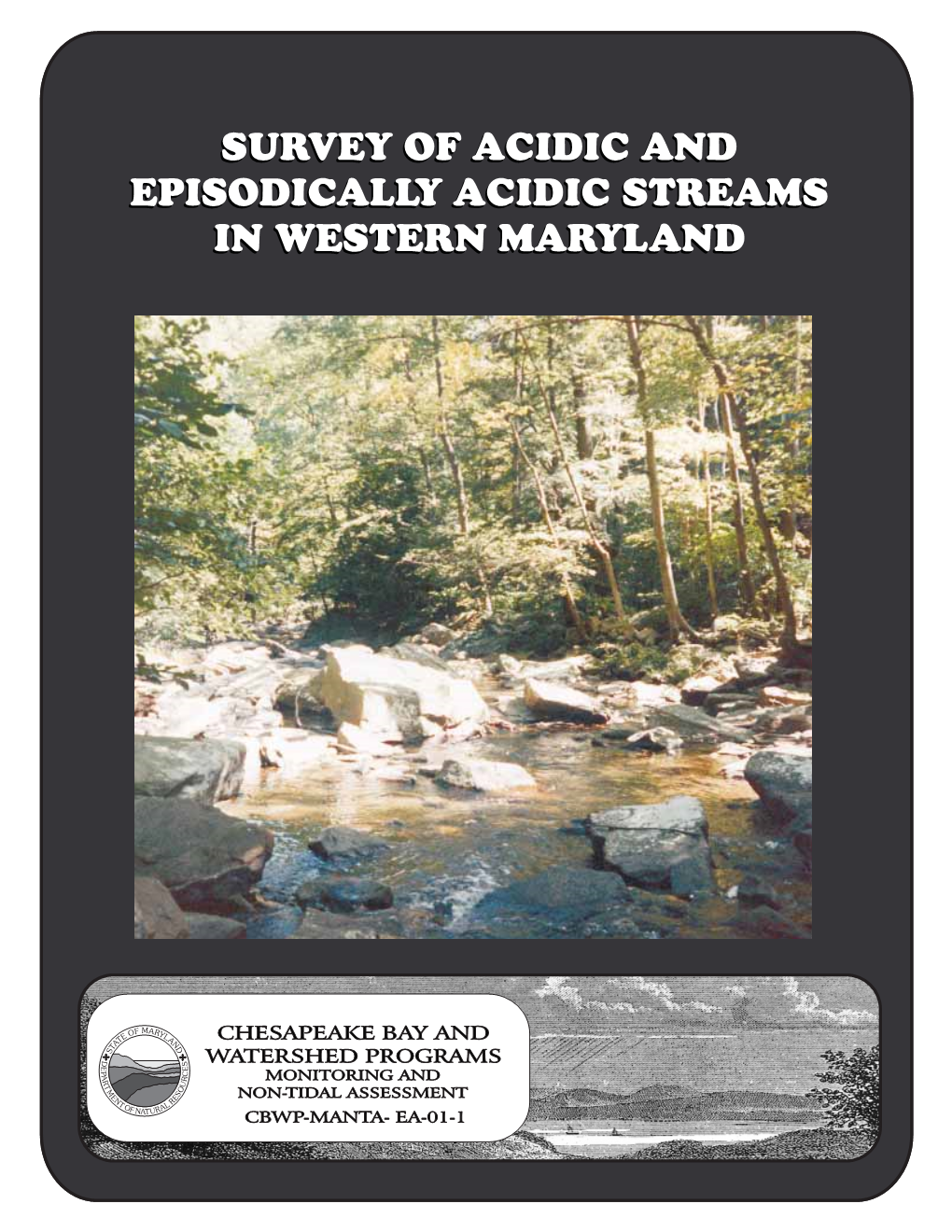 Survey of Acidic and Episodically Acidic Streams in Western Maryland