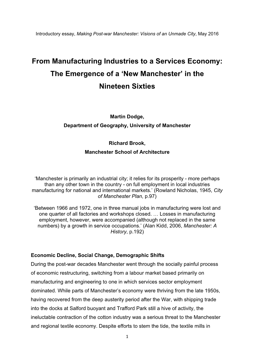 From Manufacturing Industries to a Services Economy: the Emergence of a 'New Manchester' in the Nineteen Sixties