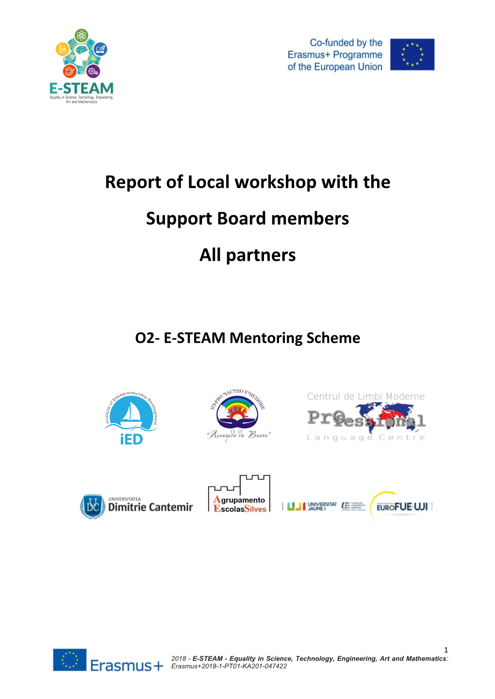 Report of Local Workshop with the Support Board Members All Partners