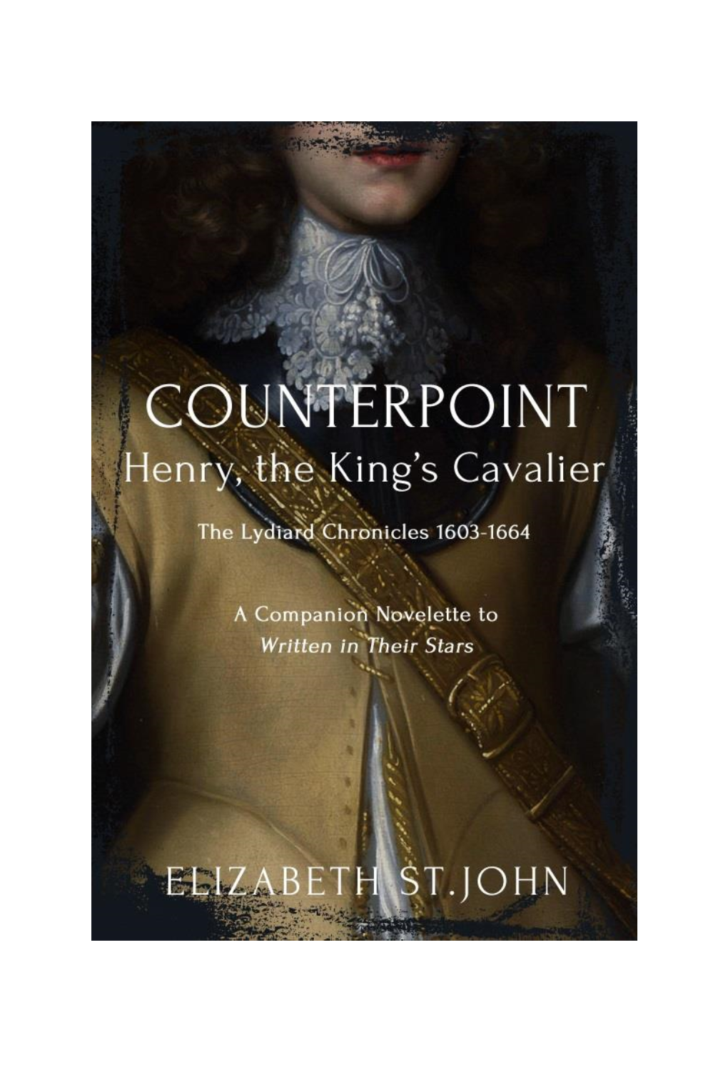 Counterpoint: Henry the King's Cavalier