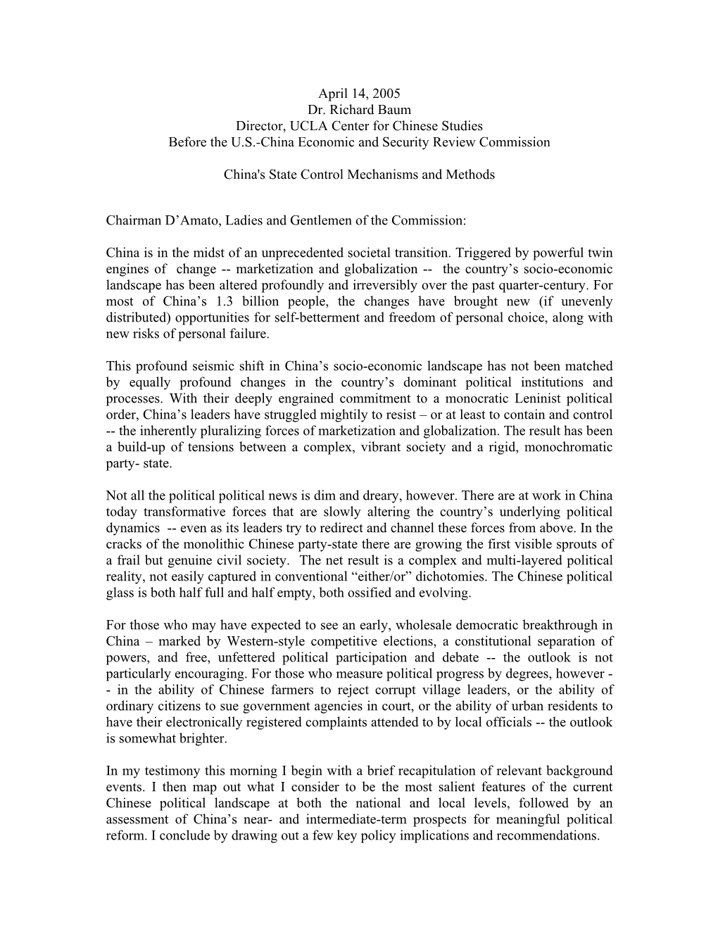 April 14, 2005 Dr. Richard Baum Director, UCLA Center for Chinese Studies Before the U.S.-China Economic and Security Review Commission