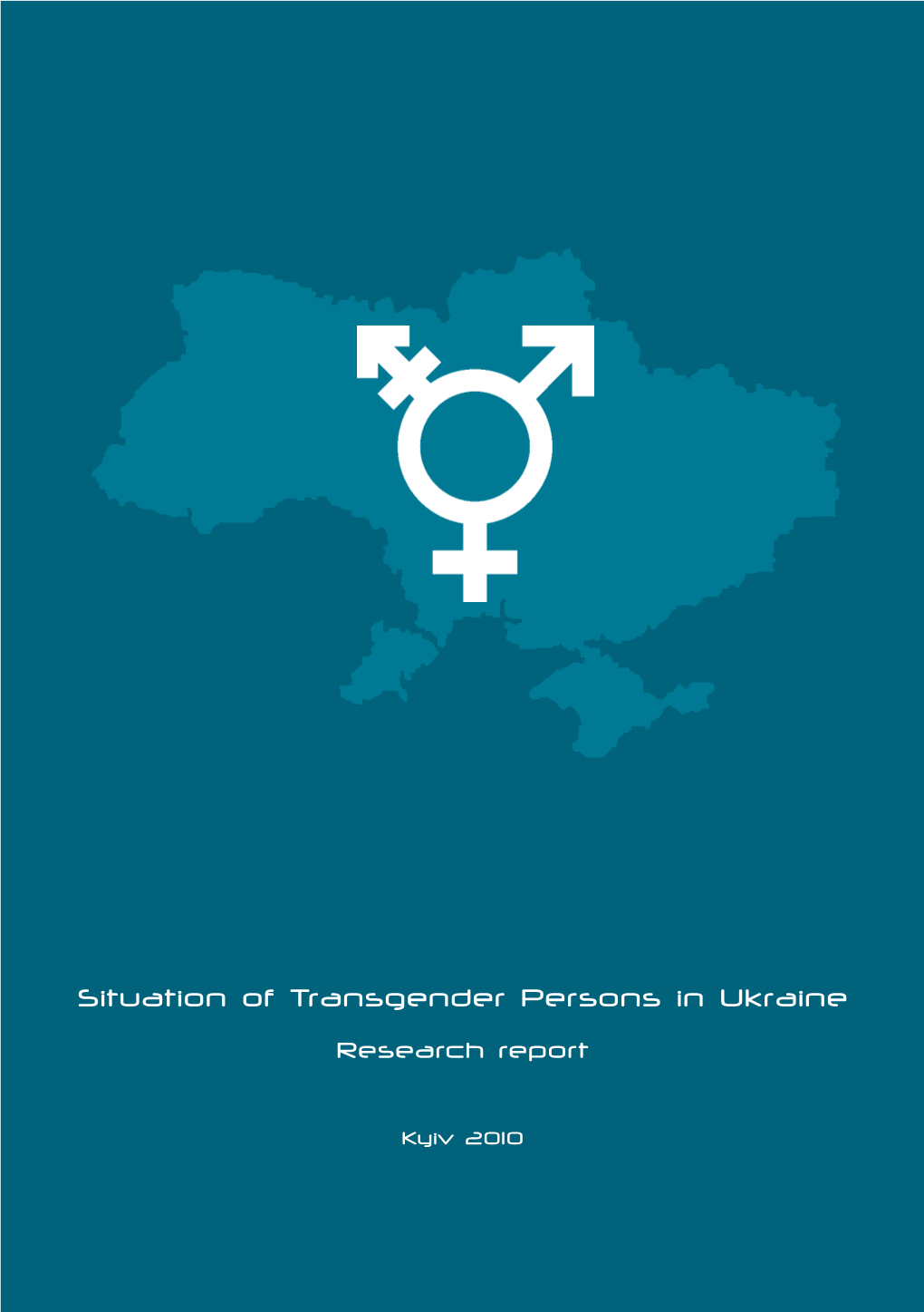 Situation of Transgender Persons in Ukraine