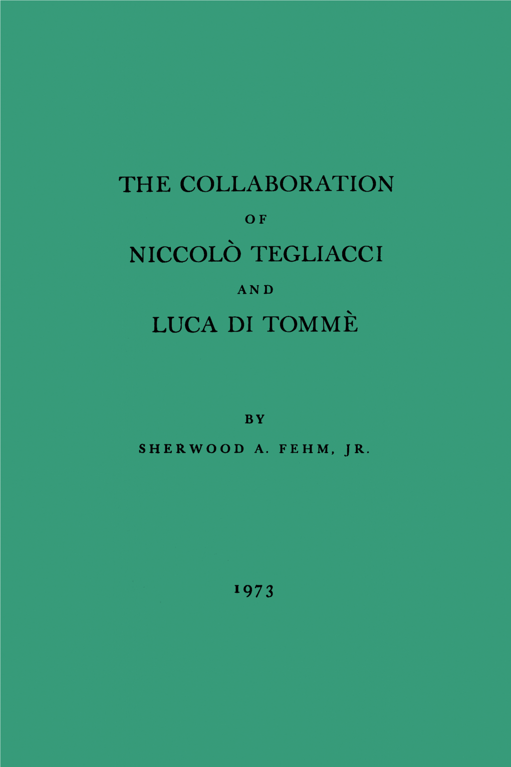 The Collaboration of Niccolò Tegliacci and Luca Di Tommè