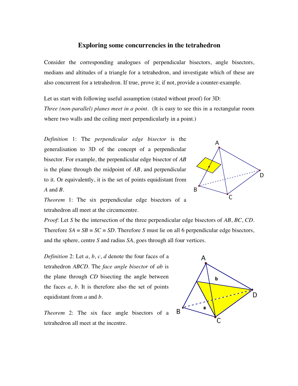 Exploring Some Concurrencies in the Tetrahedron