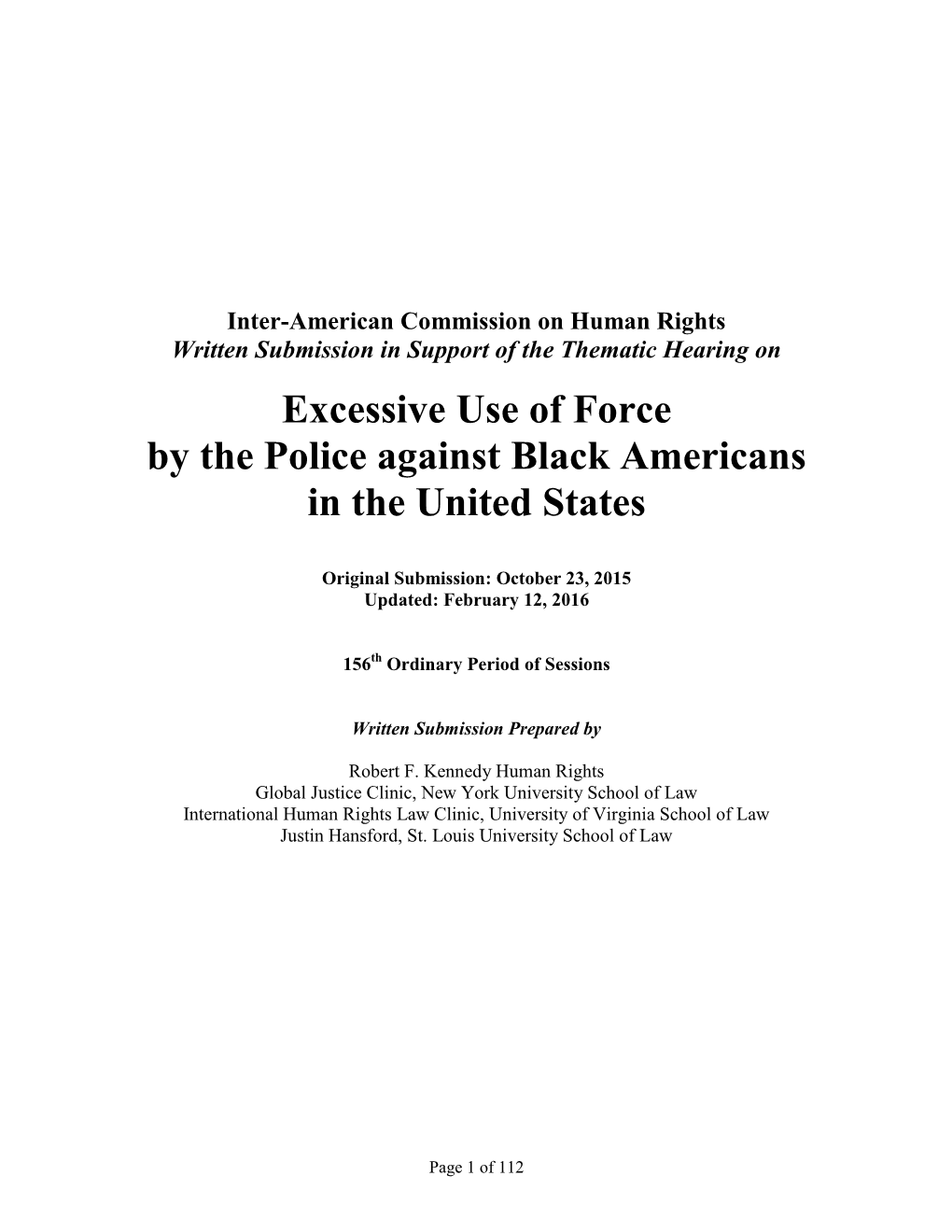 Excessive Use of Force by the Police Against Black Americans in the United States