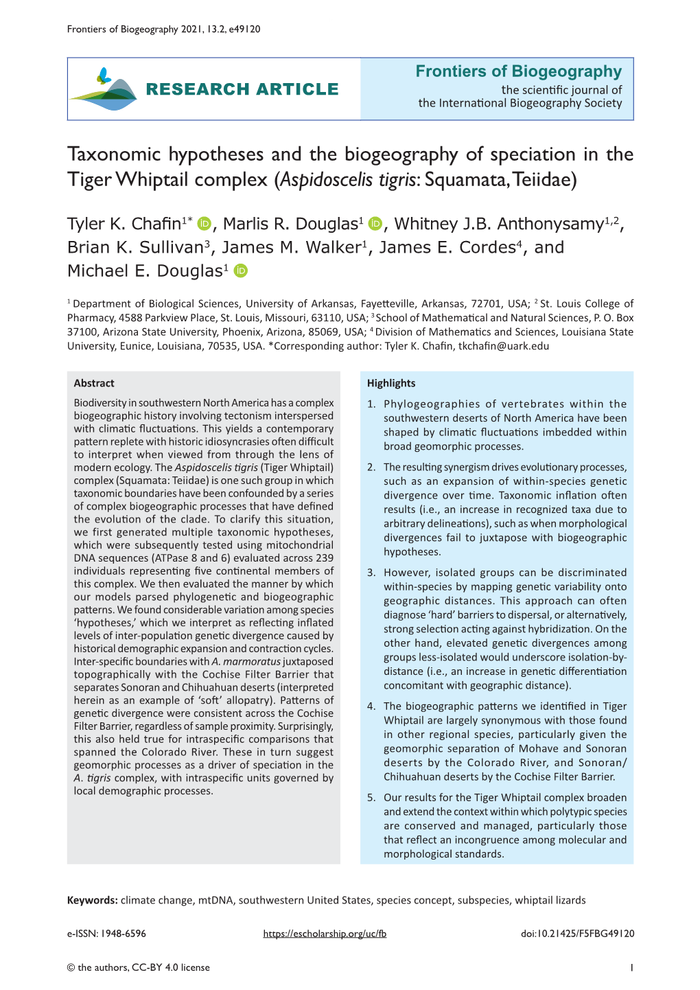 Taxonomic Hypotheses and the Biogeography of Speciation in the Tiger Whiptail Complex (Aspidoscelis Tigris: Squamata, Teiidae)