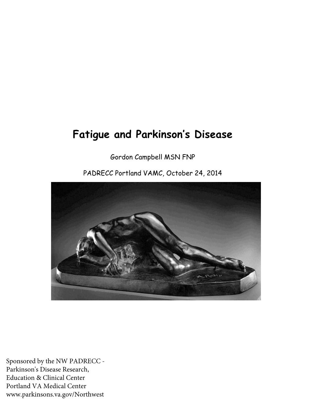 Fatigue and Parkinson's Disease