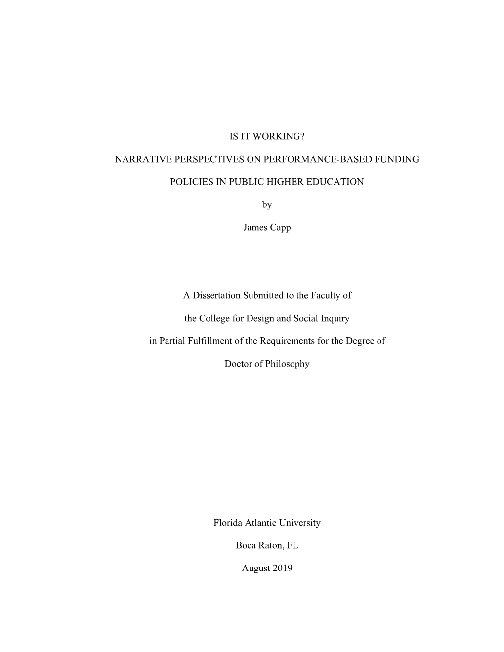 Is It Working? Narrative Perspectives on Performance-Based Funding Policies in Public Higher Education