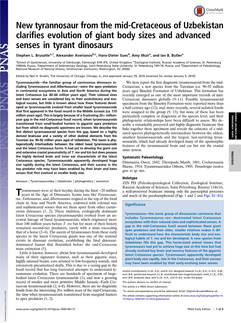 New Tyrannosaur from the Mid-Cretaceous of Uzbekistan Clarifies Evolution of Giant Body Sizes and Advanced Senses in Tyrant Dinosaurs