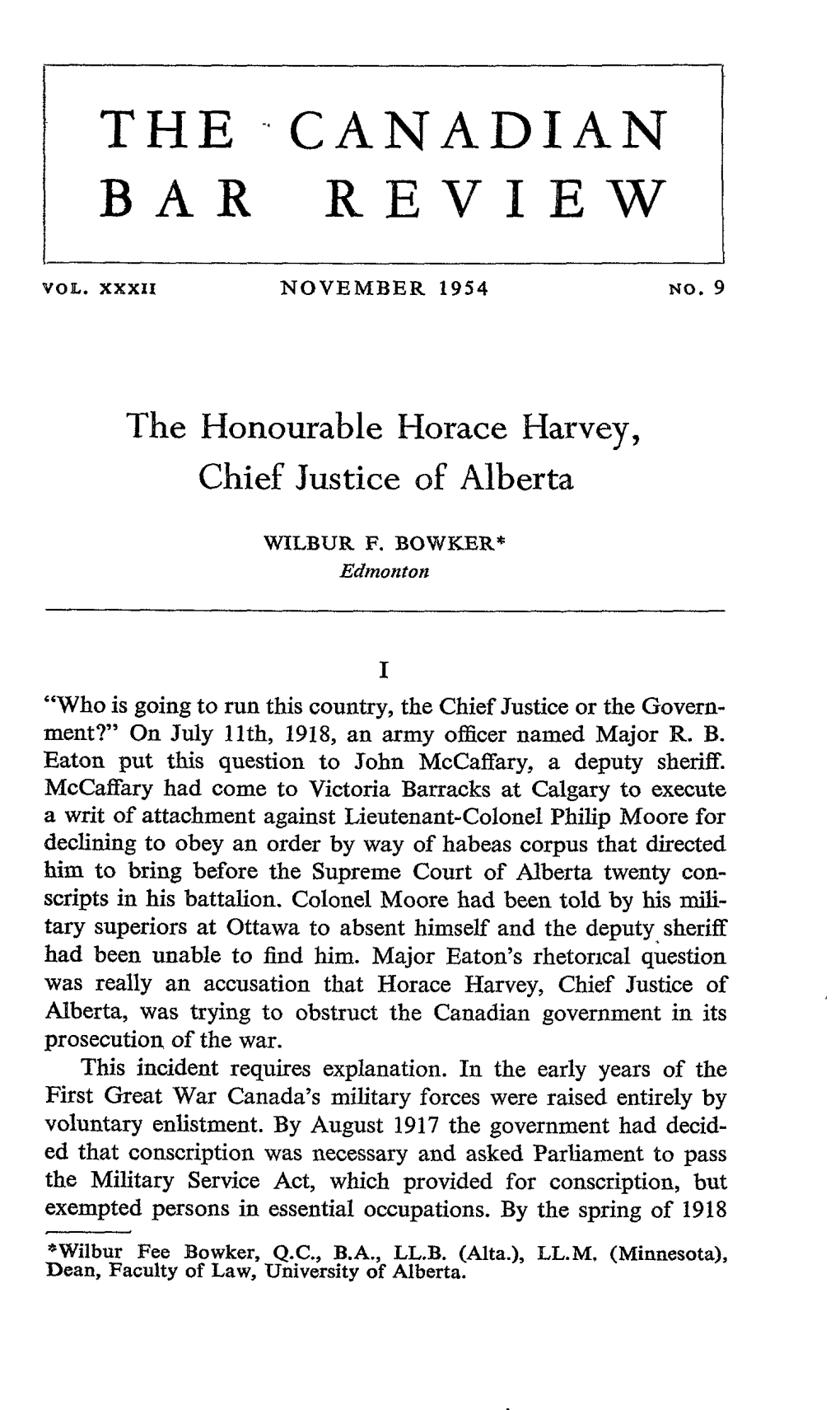 The Honourable Horace Harvey, Chief Justice of Alberta