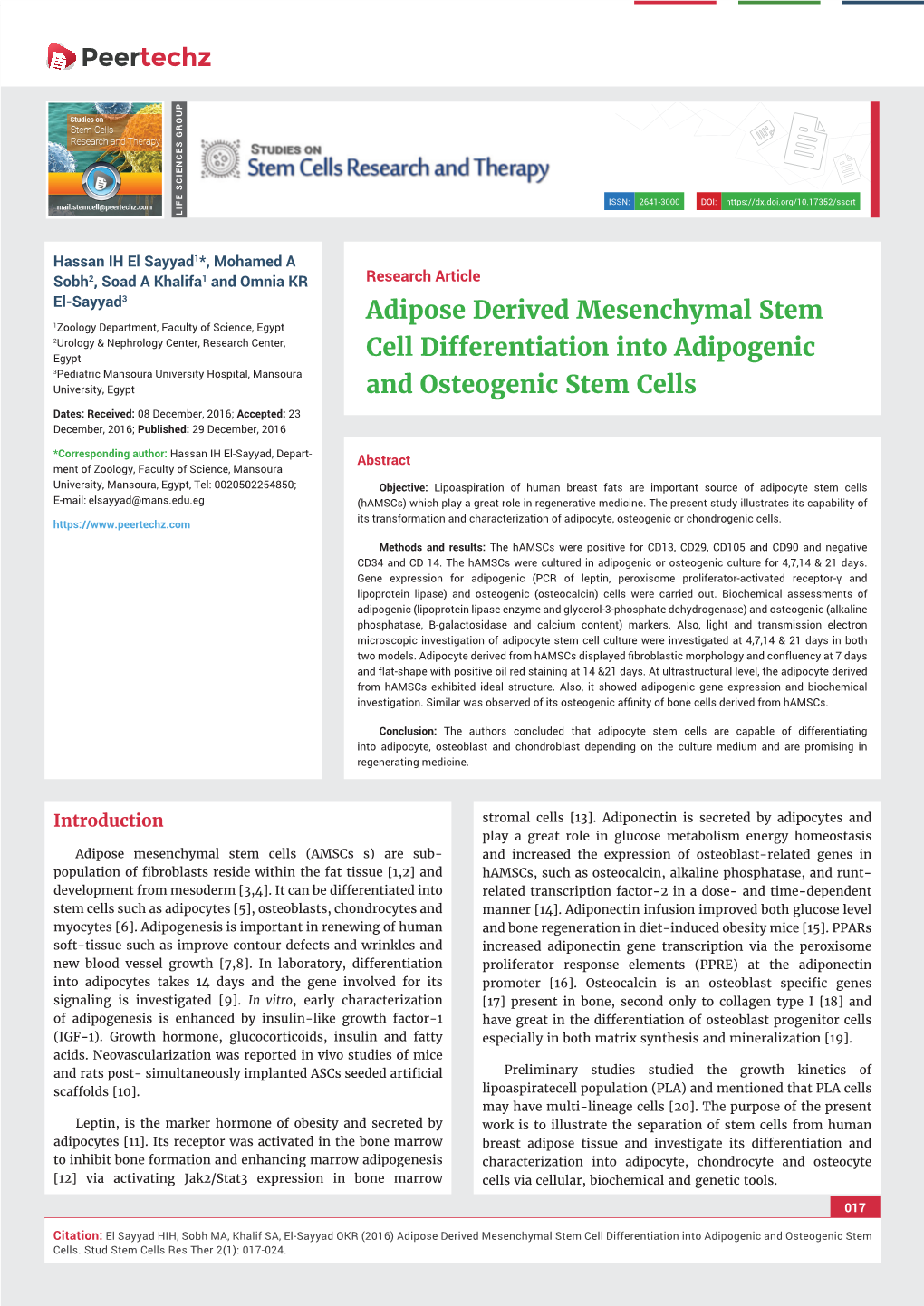 Adipose Derived Mesenchymal Stem Cell Differentiation Into Adipogenic and Osteogenic Stem Cells