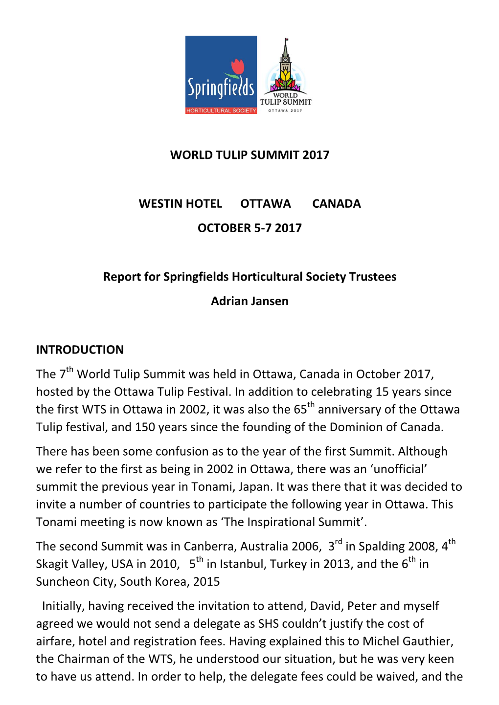 World Tulip Summit 2017 Westin Hotel Ottawa